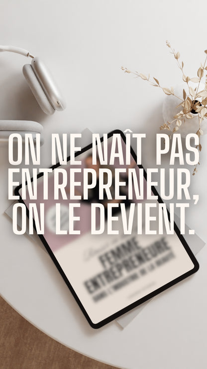GIRLBOSS MINDSET : Réussir en tant que femme entrepreneure